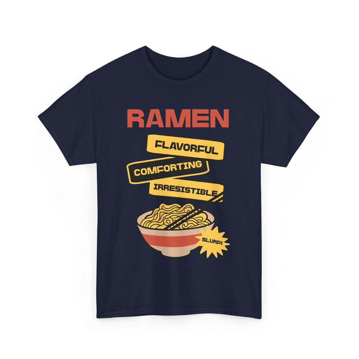 WAKAYAMA RAMEN - Asian Food (Basic Tee)