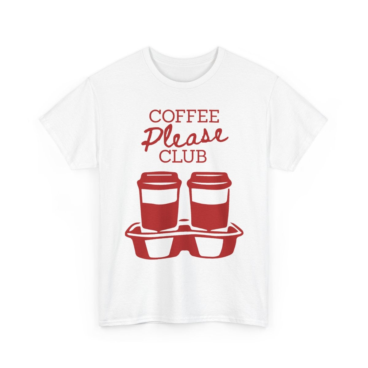 COFFEE PLEASE - Coffee (Basic Tee)