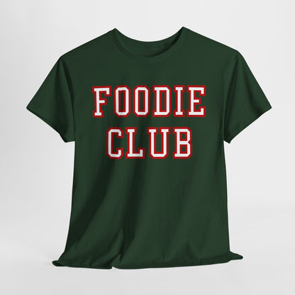 FOODIE CLUB 2 - Foodie (Basic Tee)