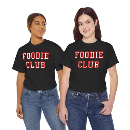 FOODIE CLUB 2 - Foodie (Basic Tee)