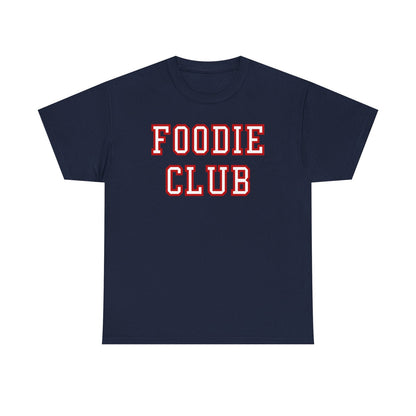FOODIE CLUB 2 - Foodie (Basic Tee)