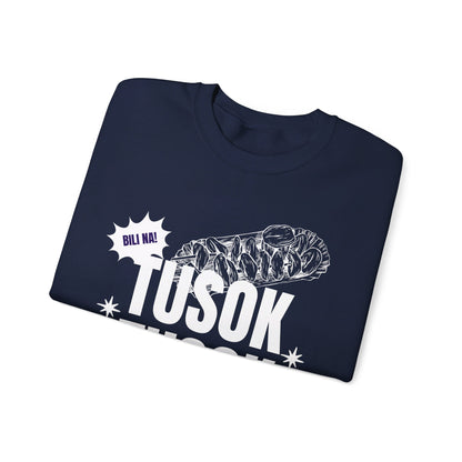 TUSOK-TUSOK 1 - Filipino Food (Sweatshirt)