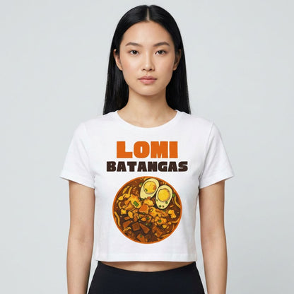 LOMI BATANGAS - Filipino Food (Crop Top)