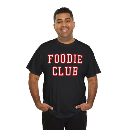 FOODIE CLUB 2 - Foodie (Basic Tee)