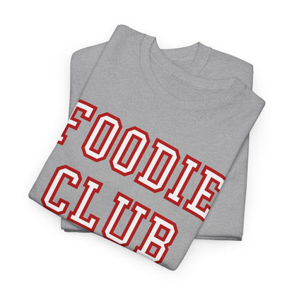 FOODIE CLUB 2 - Foodie (Basic Tee)