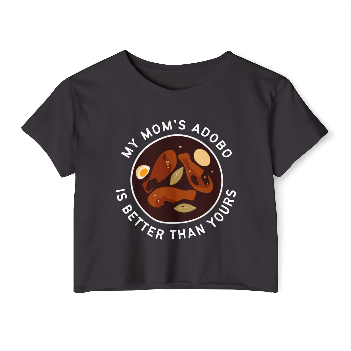 SPECIAL ADOBO - Filipino Food (Crop Top)