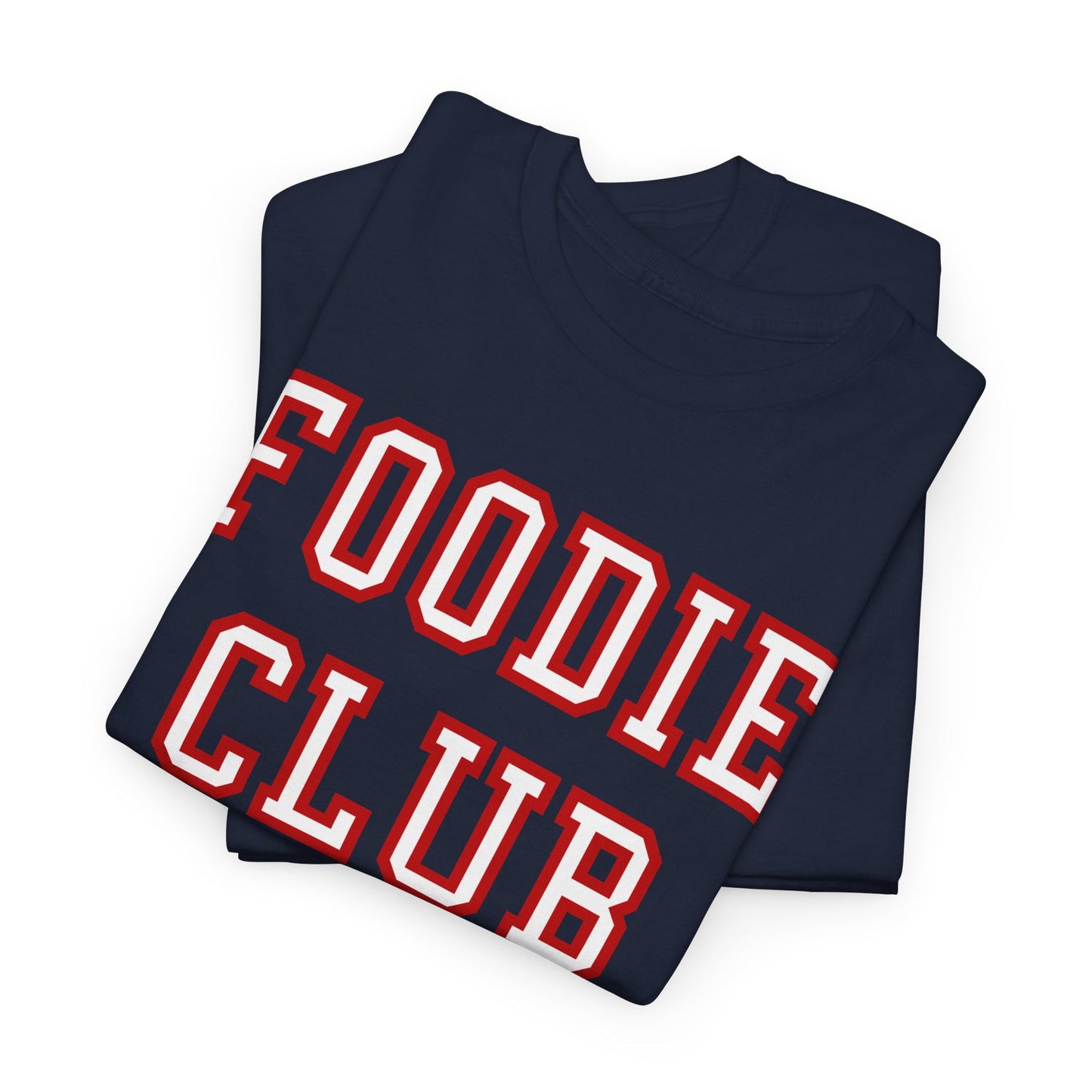 FOODIE CLUB 2 - Foodie (Basic Tee)