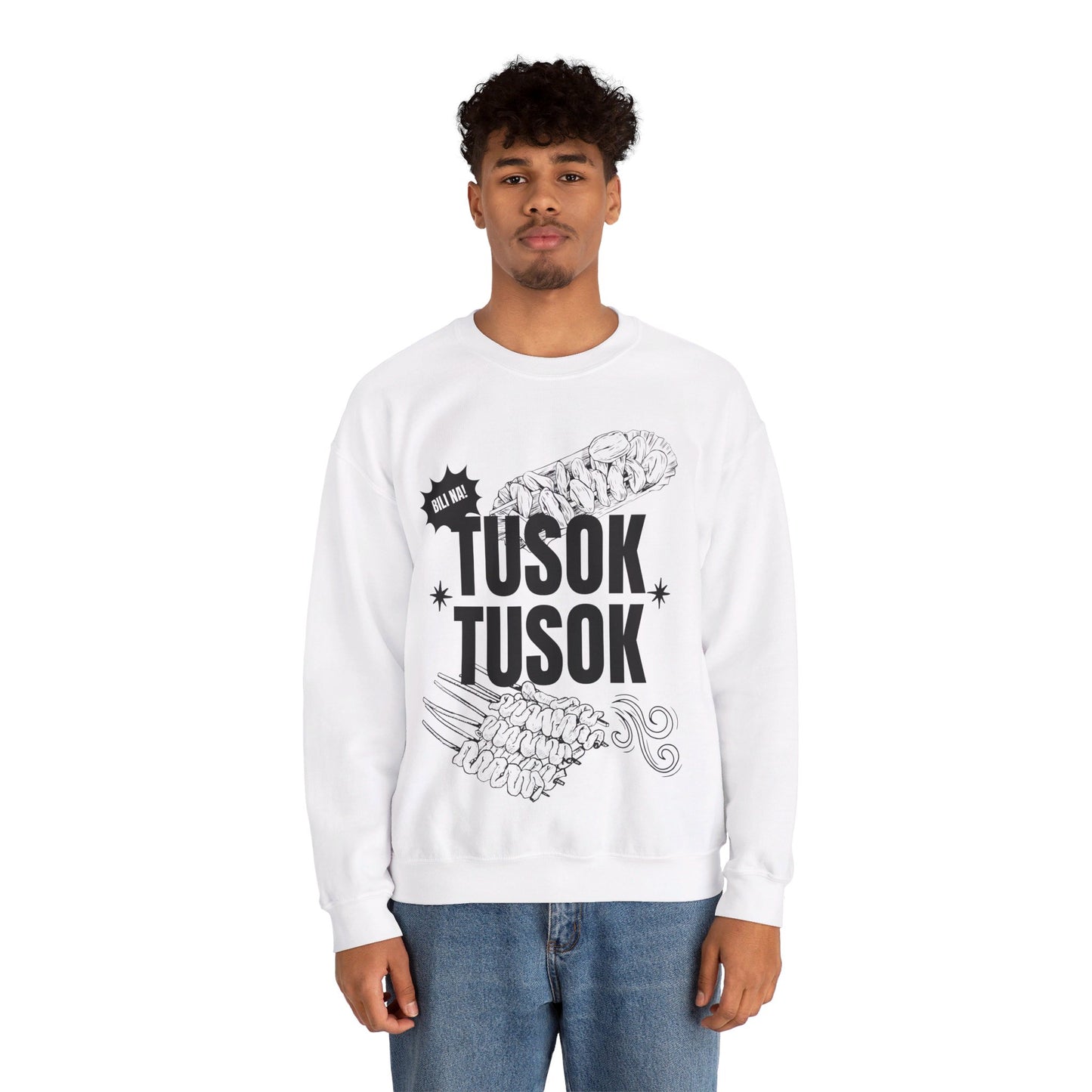 TUSOK-TUSOK 1 - Filipino Food (Sweatshirt)