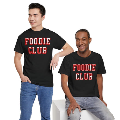FOODIE CLUB 2 - Foodie (Basic Tee)