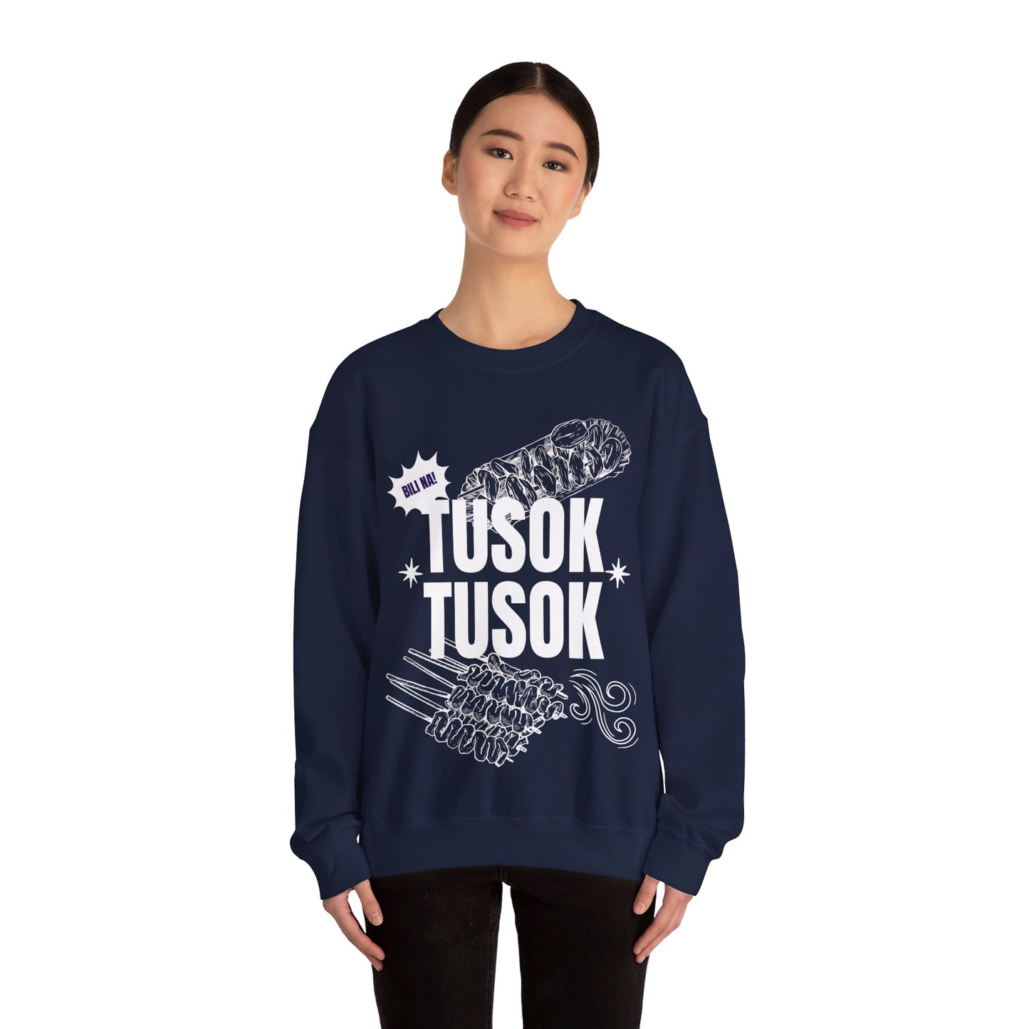 TUSOK-TUSOK 1 - Filipino Food (Sweatshirt)