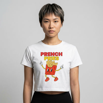 PRENCH PRIES - Filipino Food (Crop Top)