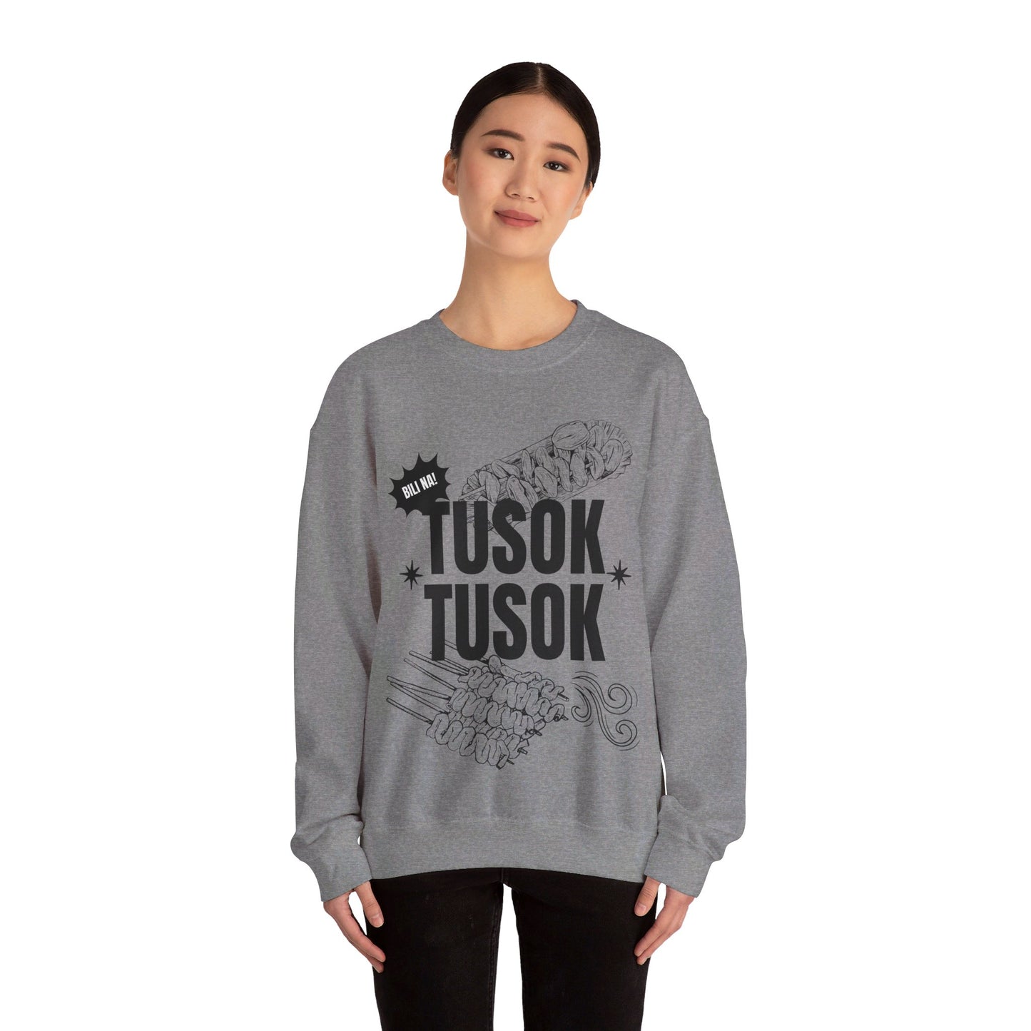 TUSOK-TUSOK 1 - Filipino Food (Sweatshirt)