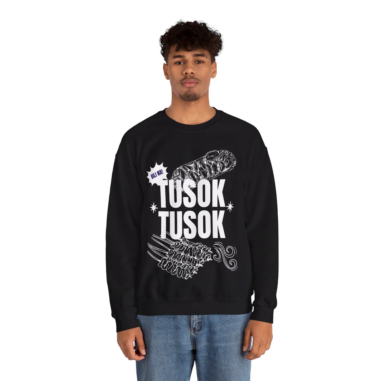 TUSOK-TUSOK 1 - Filipino Food (Sweatshirt)