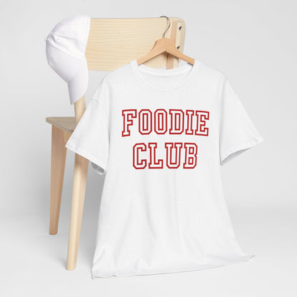 FOODIE CLUB 2 - Foodie (Basic Tee)