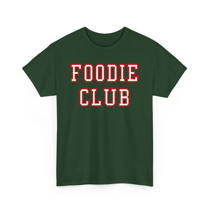FOODIE CLUB 2 - Foodie (Basic Tee)