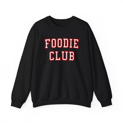 FOODIE CLUB 2 - Foodie (Sweatshirt)