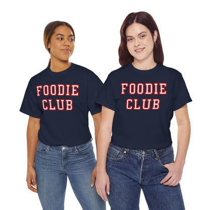 FOODIE CLUB 2 - Foodie (Basic Tee)