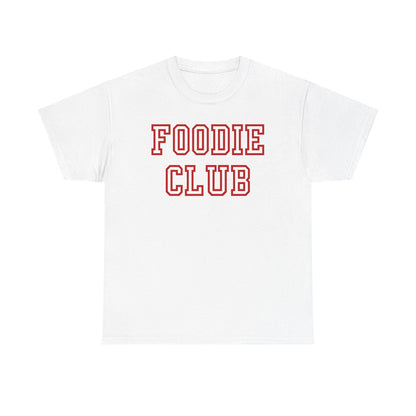 FOODIE CLUB 2 - Foodie (Basic Tee)