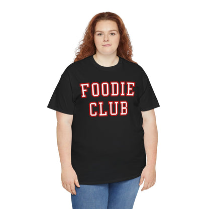 FOODIE CLUB 2 - Foodie (Basic Tee)