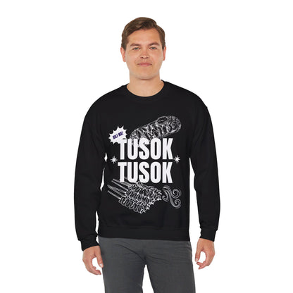 TUSOK-TUSOK 1 - Filipino Food (Sweatshirt)