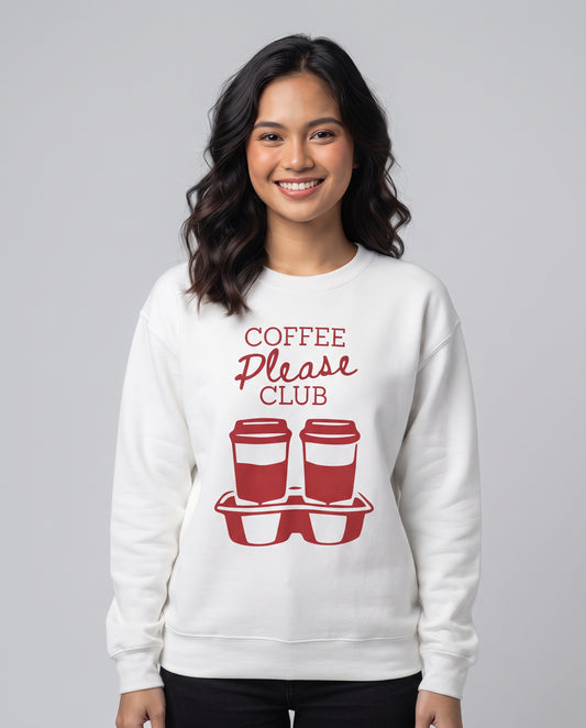 COFFEE PLEASE - Coffee (Sweatshirt)