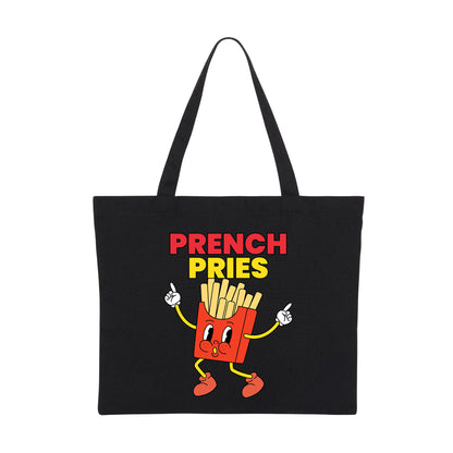 PRENCH PRIES - Filipino Food (Tote Bag)