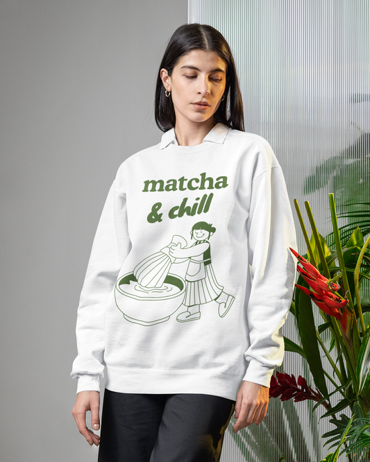 MATCHA & CHILL - Japanese Food (Sweatshirt)