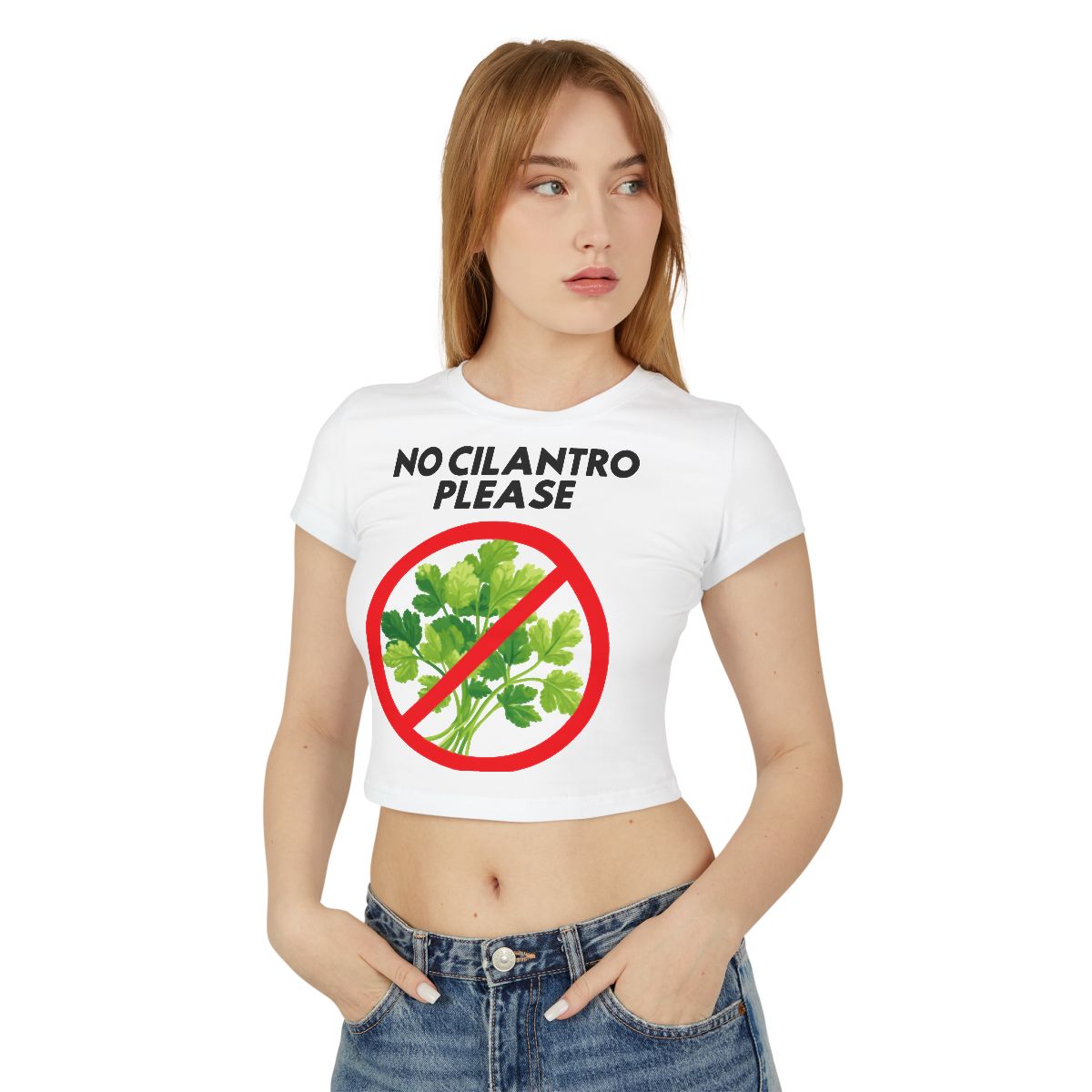 NO CILANTRO PLEASE - Foodie (Crop Top)