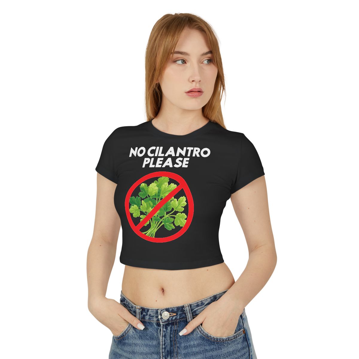 NO CILANTRO PLEASE - Foodie (Crop Top)