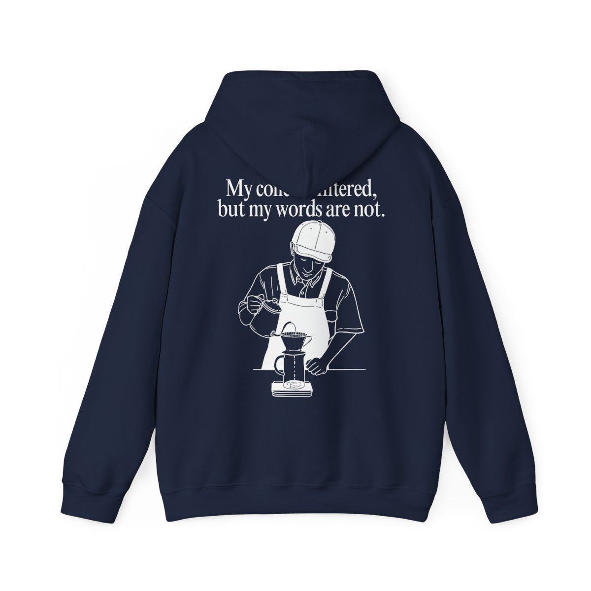 FILTERED COFFEE - Coffee (Hoodie)