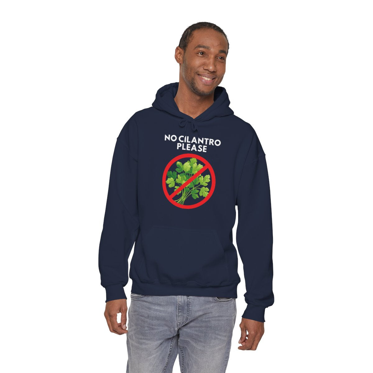 NO CILANTRO PLEASE - Foodie (Hoodie)