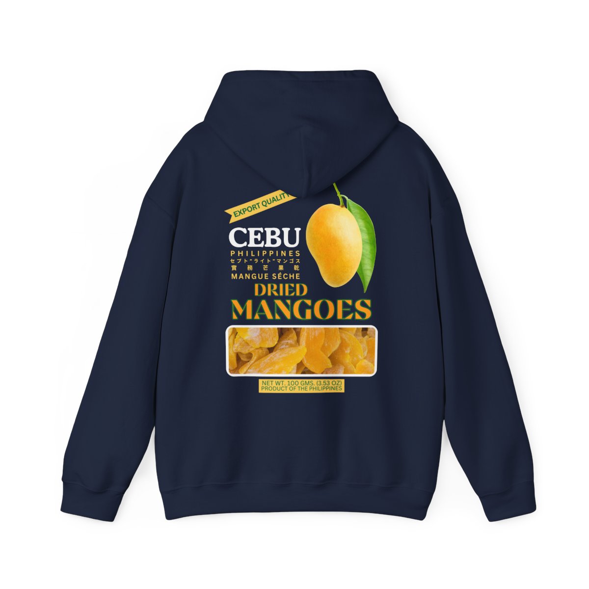 DRIED MANGOES 1 - Pasalubong Center (Hoodie)