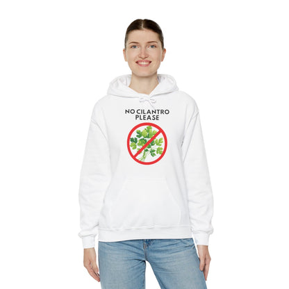 NO CILANTRO PLEASE - Foodie (Hoodie)
