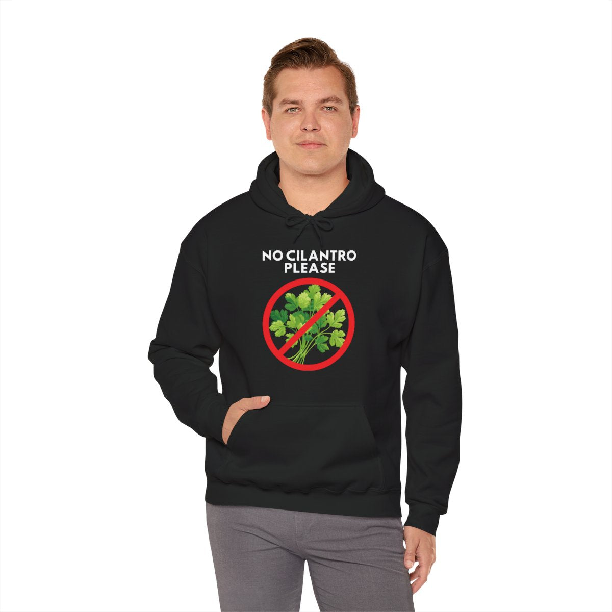 NO CILANTRO PLEASE - Foodie (Hoodie)