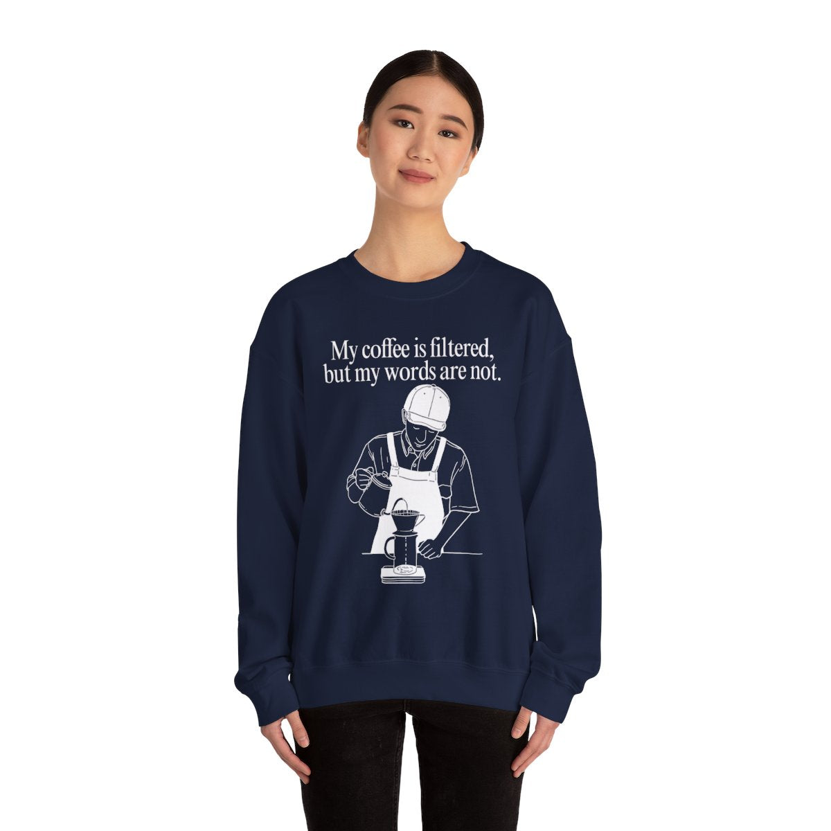 FILTERED COFFEE - Coffee (Sweatshirt)