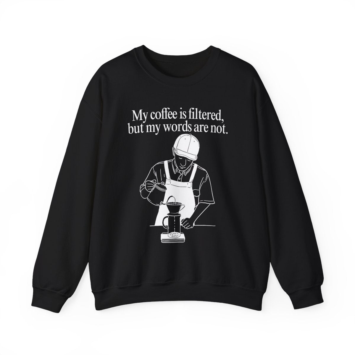 FILTERED COFFEE - Coffee (Sweatshirt)