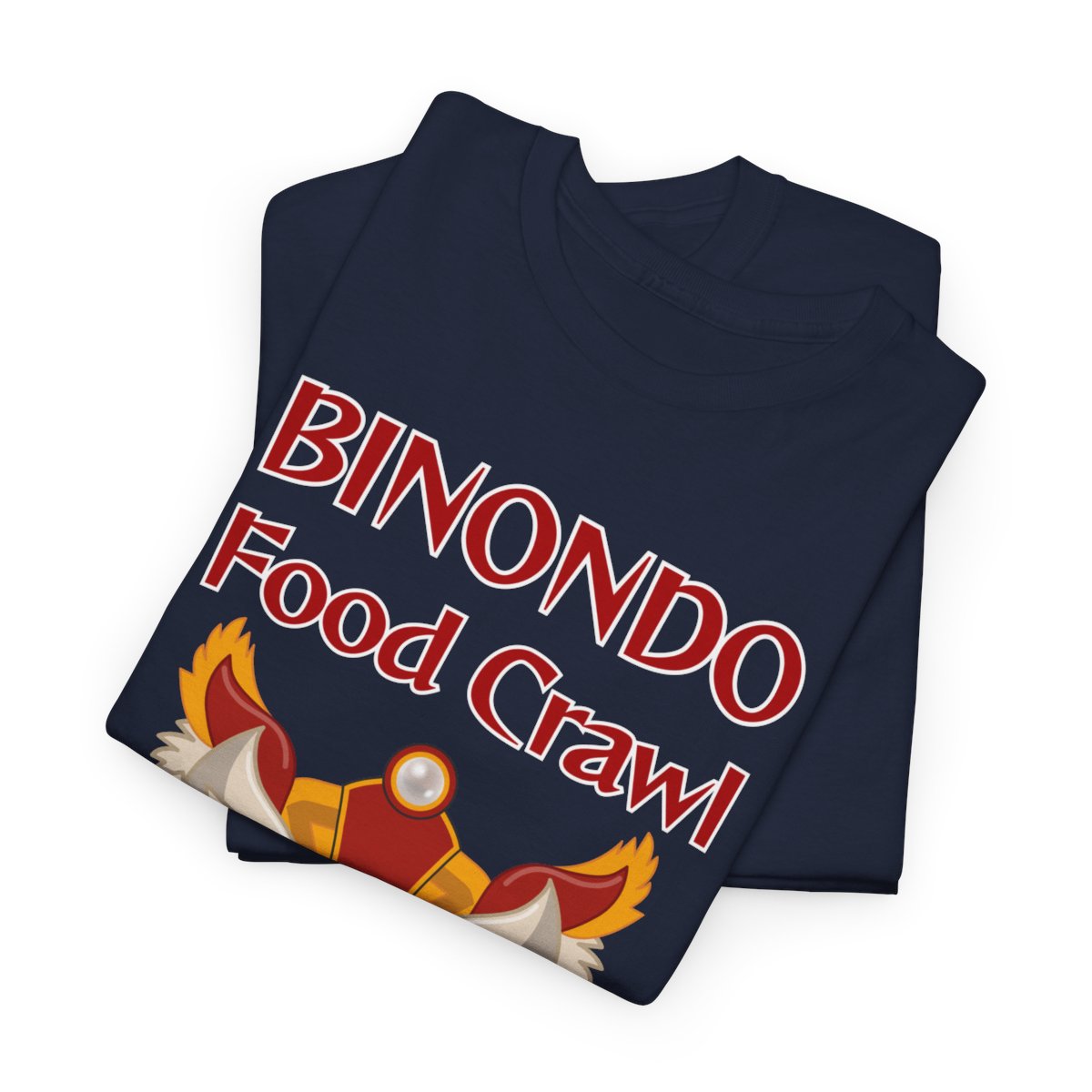 BINONDO FOOD CRAWL 3 (Fil-Chi Collection) - Filipino Food (Basic Tee)