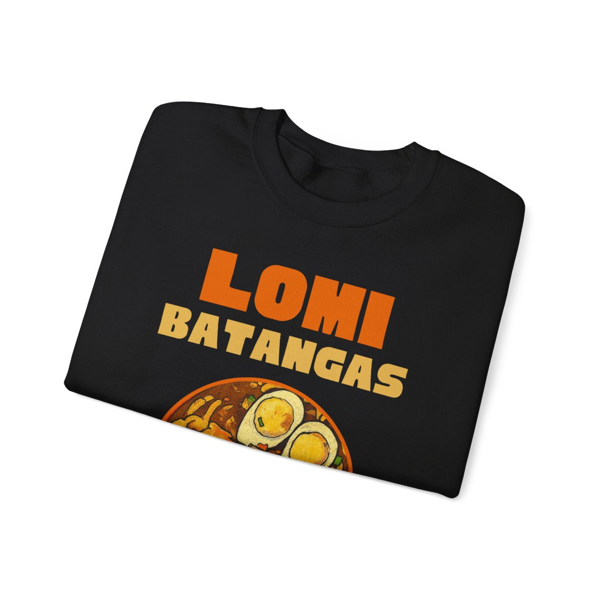 LOMI BATANGAS - Filipino Food (Sweatshirt)