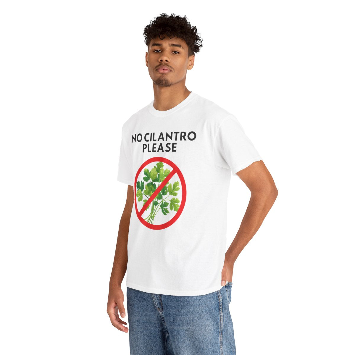 NO CILANTRO PLEASE - Foodie (Basic Tee)