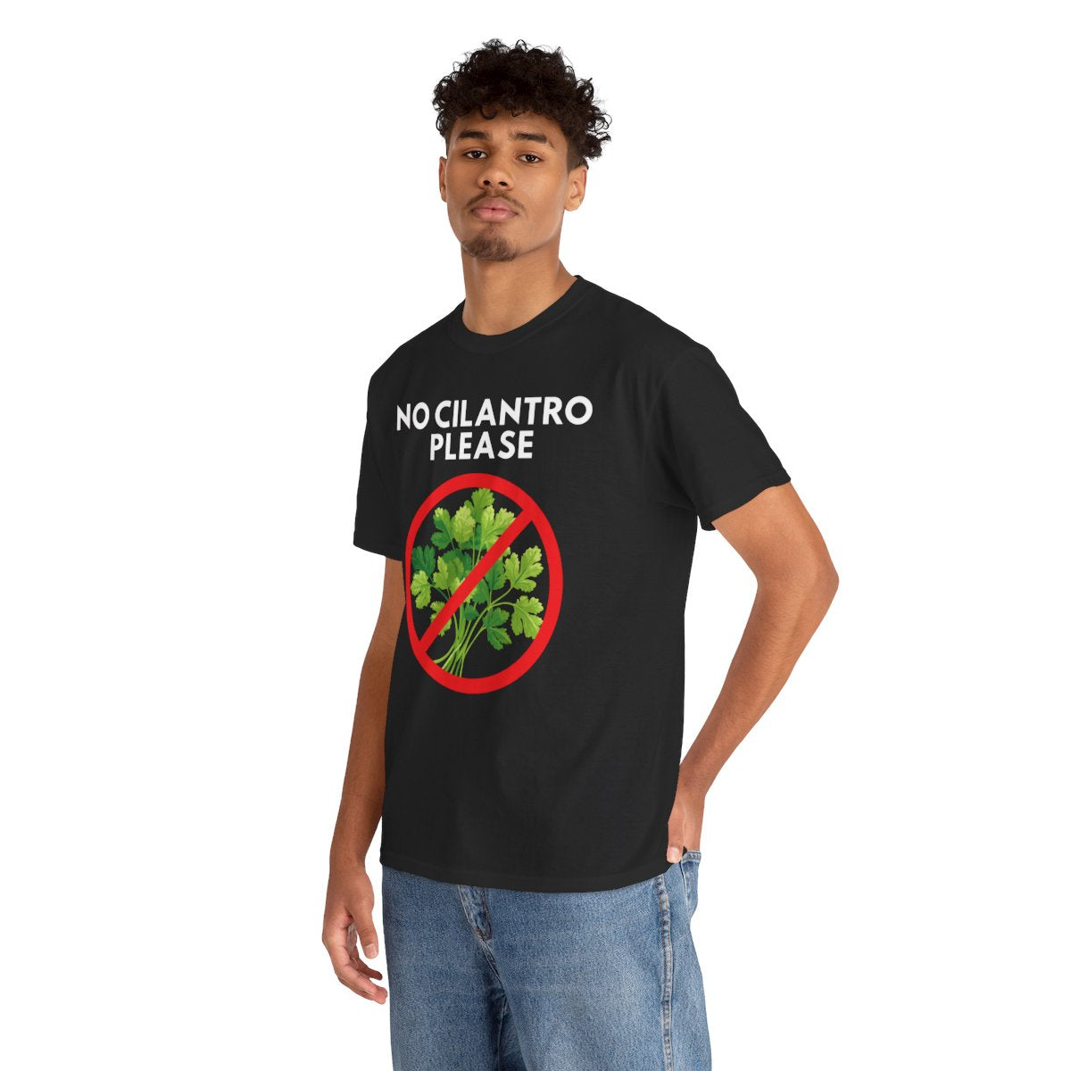 NO CILANTRO PLEASE - Foodie (Basic Tee)