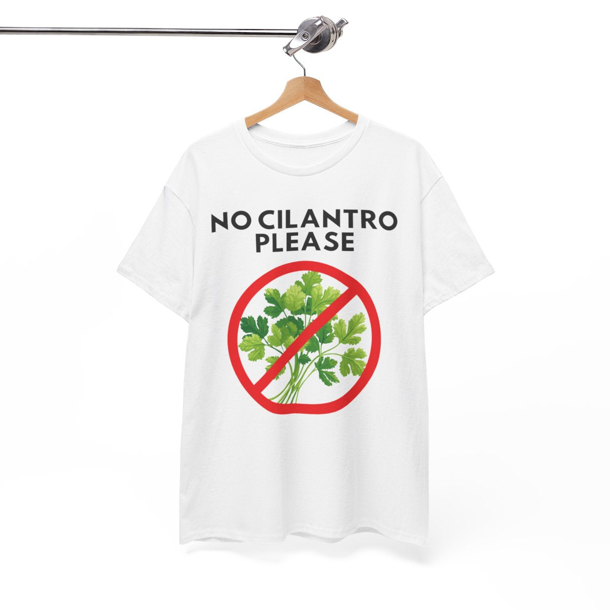 NO CILANTRO PLEASE - Foodie (Basic Tee)