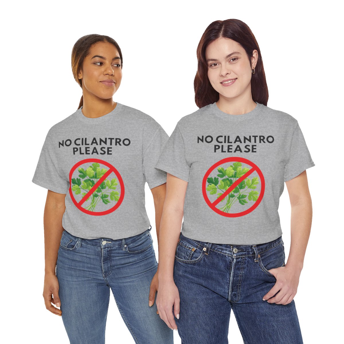 NO CILANTRO PLEASE - Foodie (Basic Tee)