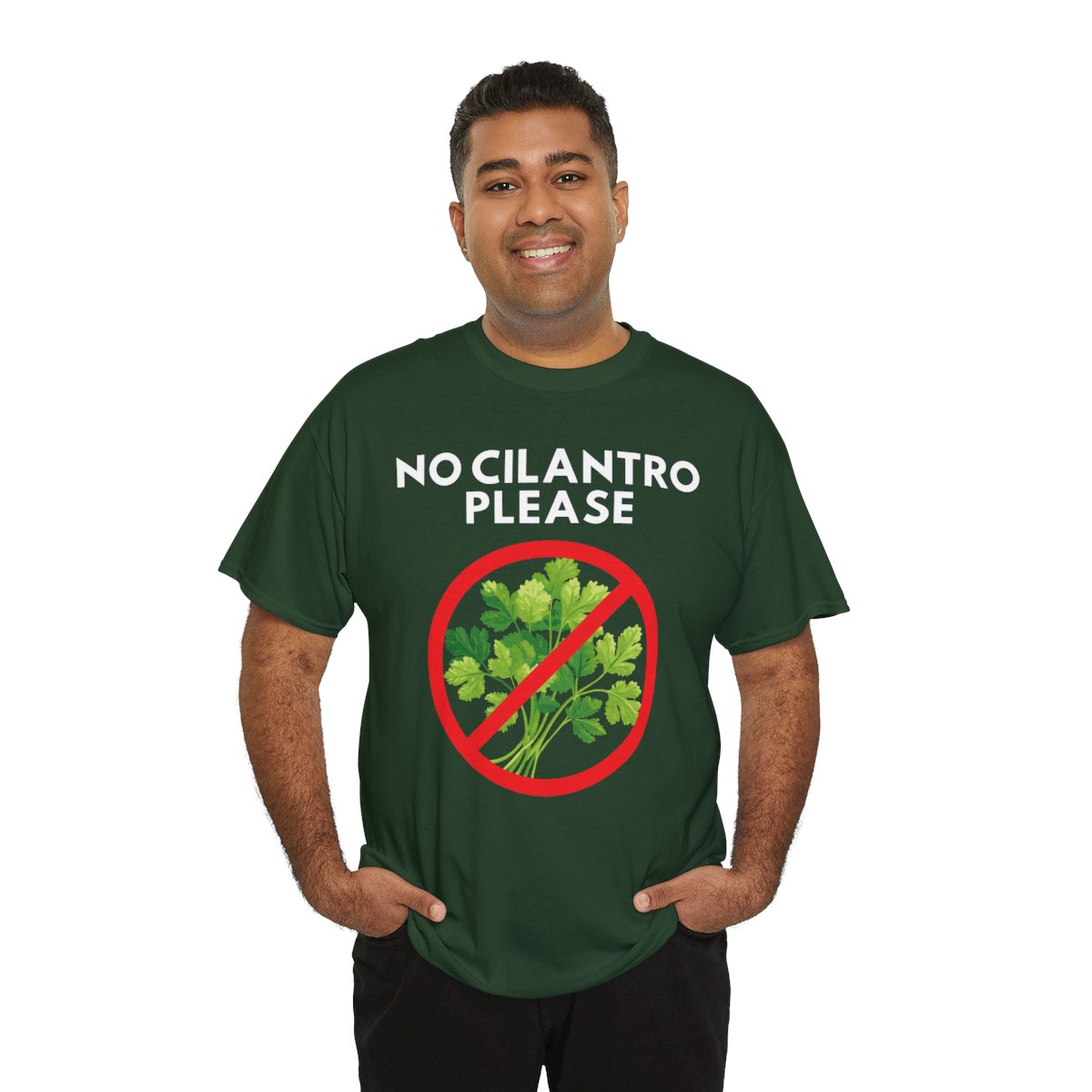 NO CILANTRO PLEASE - Foodie (Basic Tee)