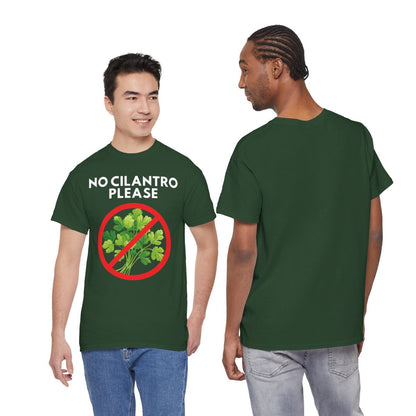 NO CILANTRO PLEASE - Foodie (Basic Tee)