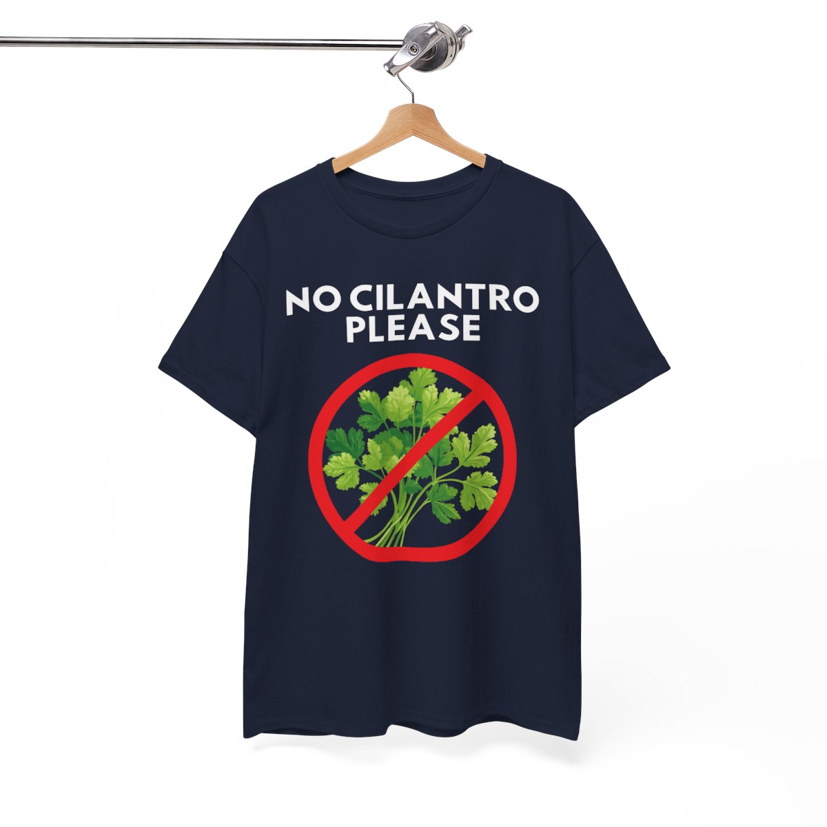 NO CILANTRO PLEASE - Foodie (Basic Tee)