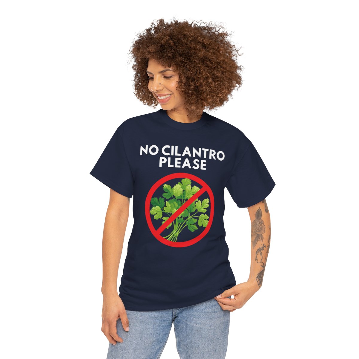 NO CILANTRO PLEASE - Foodie (Basic Tee)