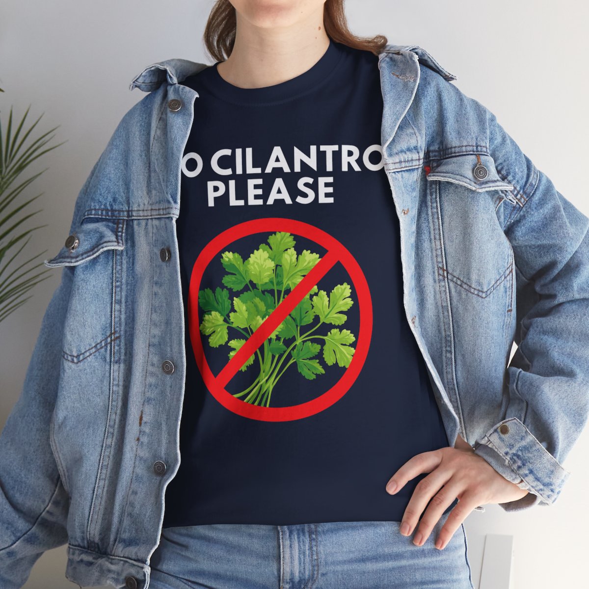 NO CILANTRO PLEASE - Foodie (Basic Tee)