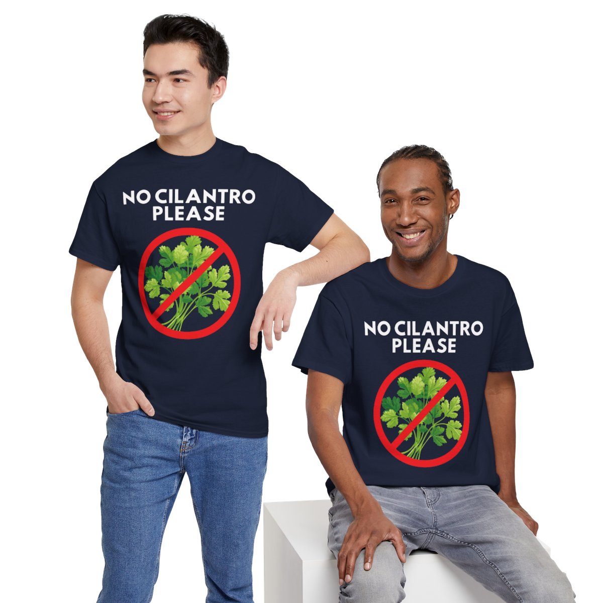 NO CILANTRO PLEASE - Foodie (Basic Tee)