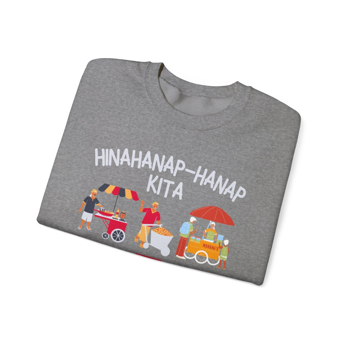 PINOY STREET FOODS 1 - Filipino Food (Sweatshirt)