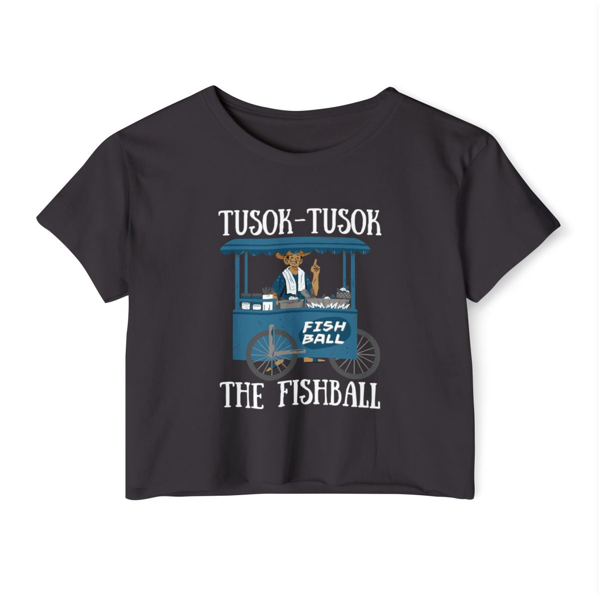 FISHBALL 1 - Filipino Food (Crop Top)